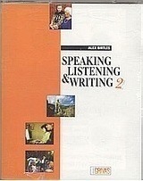 Speaking, Listening and Writing 2