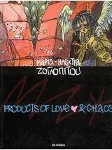 Products of love and chaos