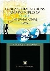 Fundamental Notions and Principles of Public International Law
