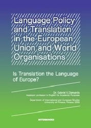 Language Policy and Translation in the European Union and World Organisations