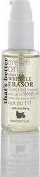 That's Better Dream On Wrinkle Erasor 15ml