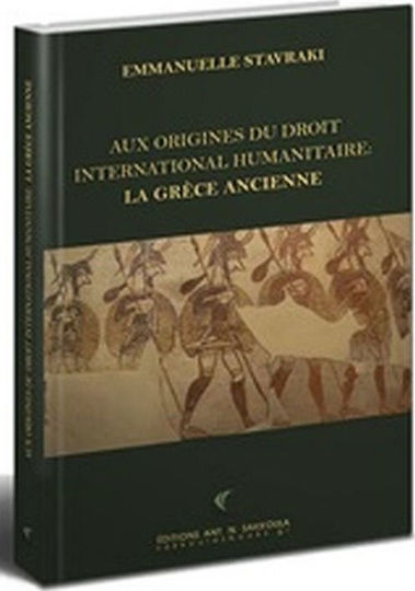 Aux origines du droit international humanitaire