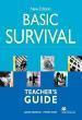BASIC SURVIVAL NEW TCHR'S