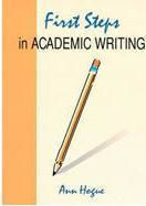 FIRST STEPS IN ACADEMIC WRITING