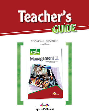 CAREER PATHS MANAGEMENT II TEACHER'S BOOK GUIDE
