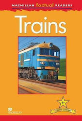 Trains (Macmillan Factual Reader 1+)