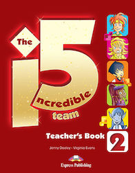 INCREDIBLE 5 TEAM 2 TEACHER'S BOOK