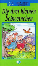 DIE DREI KLEINEN SCHWEINCHEN