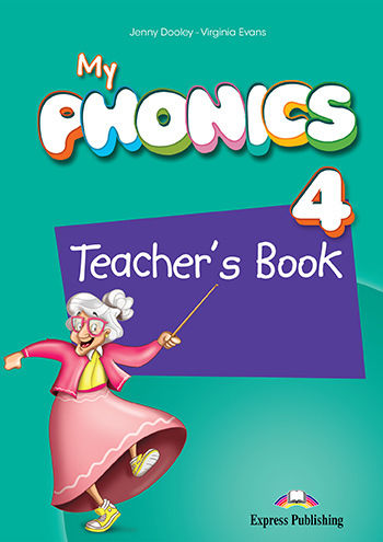 My Phonics 4 Teacher's Book (with Cross-Platform Application)