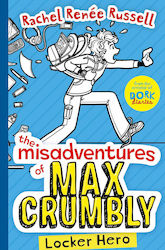 THE MISADVENTURES OF MAX CRUMBLY-LOCKER HERO PB
