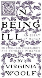 On Being Ill