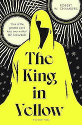 The King In Yellow Robert W. Chambers Pushkin Press