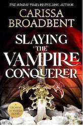 Crowns Of Nyaxia 2.5: Slaying The Vampire Conqueror Pb 9781035051755