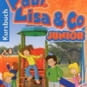 PAUL, LISA & CO JUNIOR Kursbuch (+ CD)