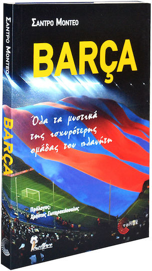 Barça, Alle Geheimnisse des stärksten Teams der Welt