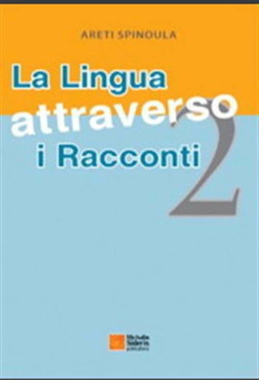 LA LINGUA ATTRAVERSO I RACCONTI 2