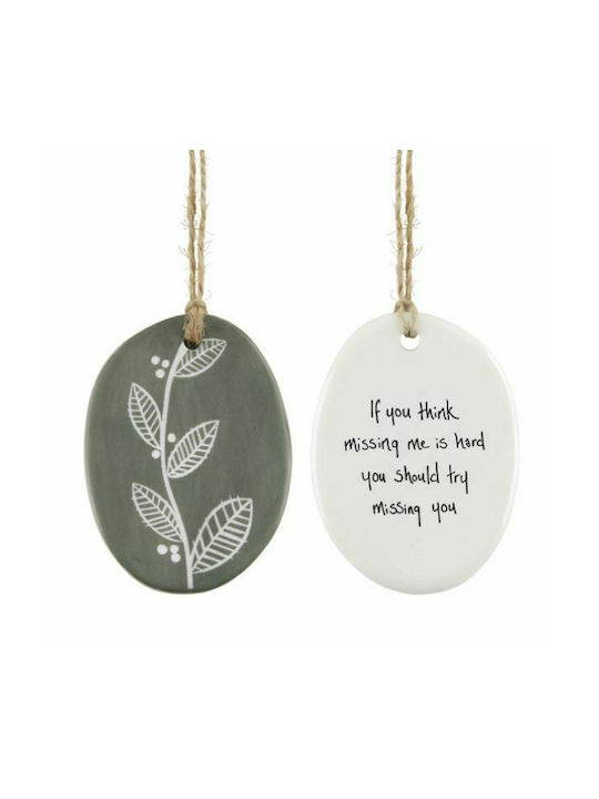Hängendes Ornament Porzellan Gray 5.5x7cm Wenn du denkst