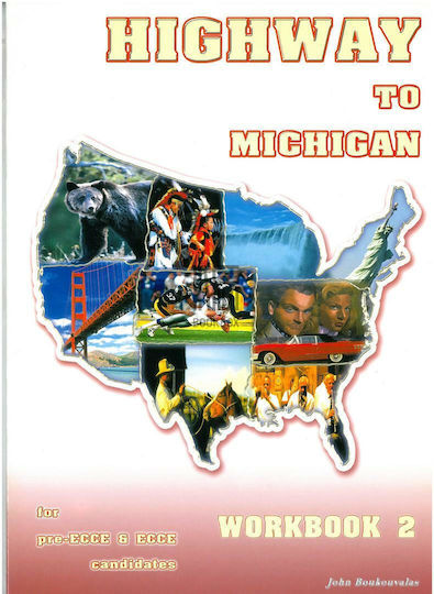 Highway to Michigan, Workbook 2