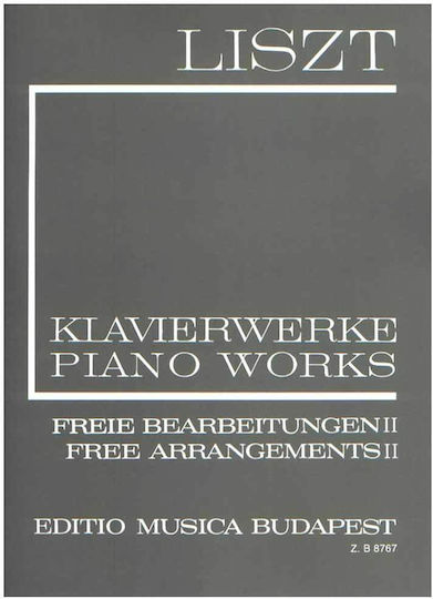Editio Musica Budapest Liszt - Piano Works Free Arrangements II Sheet Music for Piano
