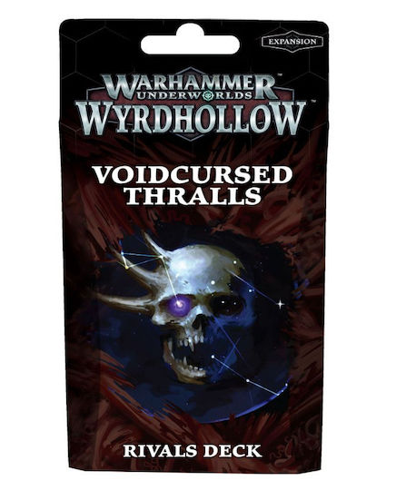 Games Workshop Warhammer Underworlds Underworlds: Wyrdhollow – Voidcursed Thralls Rivals Deck