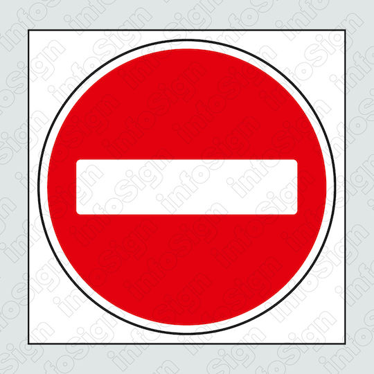 Infosign Пинакида Самозалепваща PVC "Забранено Вход " 13x13см