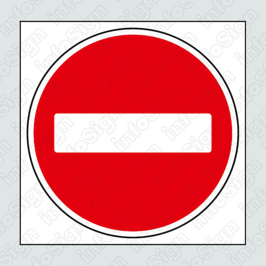 Infosign Sign Sticker "Prohibition of Entrance " 20x20cm