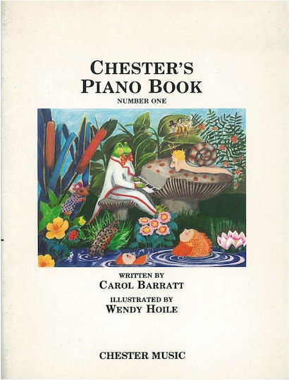Chester Barratt Chester's Piano Book Number One Παρτιτούρα για Πιάνο