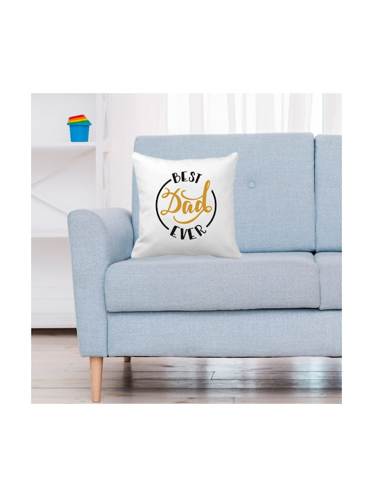 VOUR Sofa-Kissen Best Dad Ever Polystyrol 40x40cm MAΞ-91