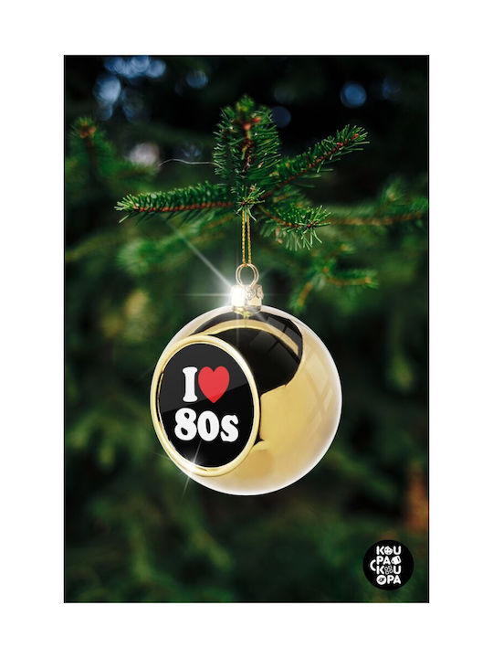 I Love 80s Christmas Ball Ornament Gold