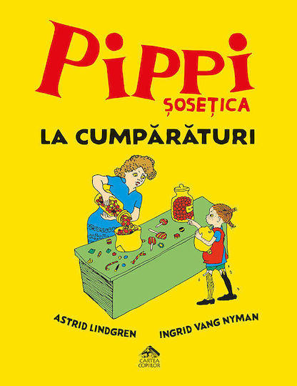 Pippi Longstocking Goes Shopping By Astrid Lindgren Illustrations By Ingrid Nyman