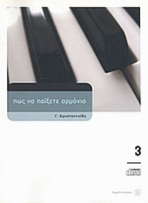 Fagotto Κωνσταντινίδης Γιώργος - Πώς Παίξετε Αρμόνιο Metodă de învățare pentru Keybaord Vol.3 -> Vol.3 + CD