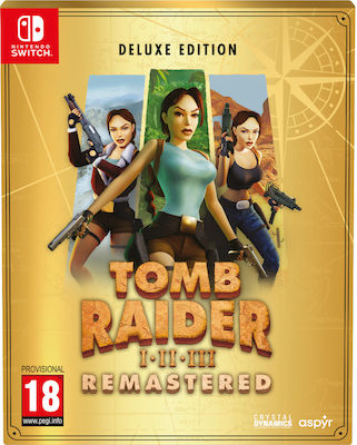 Tomb Raider I-II-III Remastered Starring Lara Croft Deluxe Edition Switch Game - Preorder