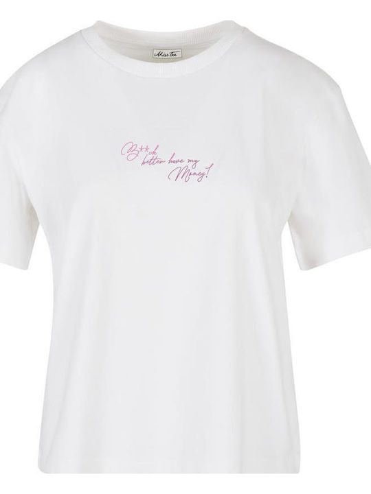 B**ch Better Damen T-Shirt White