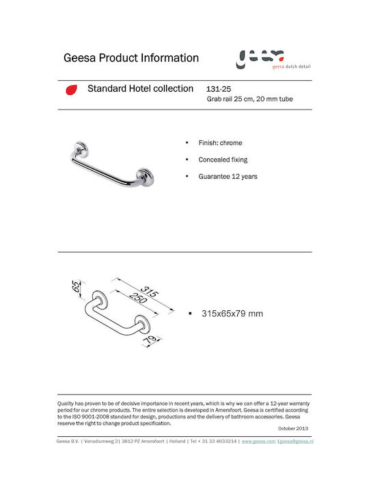 Geesa Standard-Hotelia 131/25 Mâner de Baie Robinete pentru persoane cu dizabilități 25cm Chrome