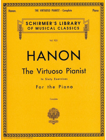 G. Schirmer Hanon - The Virtuoso Pianist (in Sixty Exercises For The Piano) Sheet Music for Piano