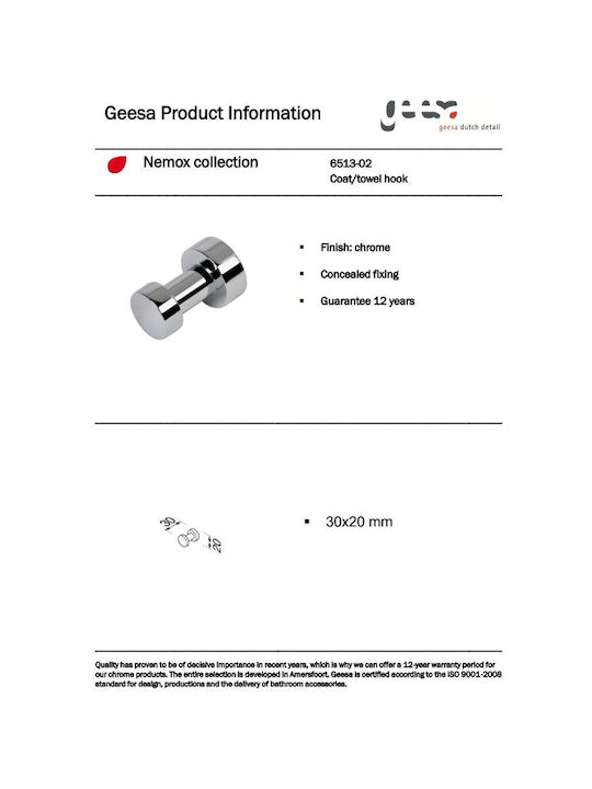 Geesa Nemox Άγκιστρο Μπάνιου Μονό με Βίδες ​3x3cm Inox Ασημί