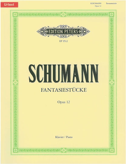 Robert Schumann Fantastucke Opus 12 Klavier Urtext Εκδόσεις Peters