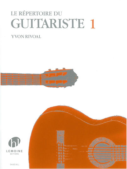 Rivoal Le Repertoire Du Guitariste Vol.1