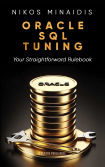 Oracle Sql Tuning Your Straightforward Rulebook