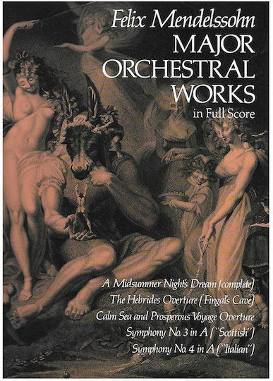 Mendelssohn Major Orchestral Works Full Score