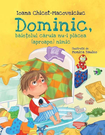 Dominic, Baietelul Caruia Nu-i Placea (aproape) Nimic