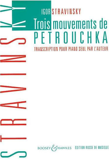 Stravinsky Three Movements From Petrouchka