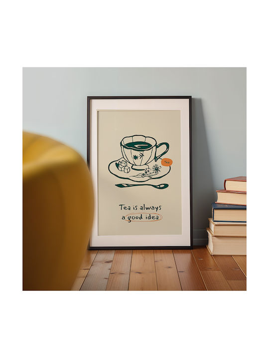 Poster Tee ist immer eine gute Idee Pst25330 30cm x 40cm Schwarzer Holzrahmen