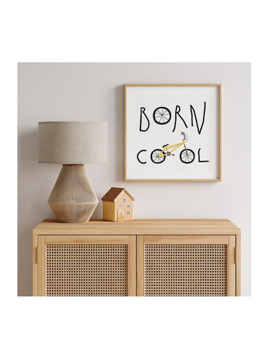 Αφίσες Poster Born Cool Χαρτί 30x30cm