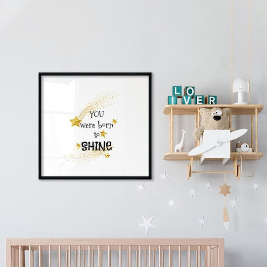 Born To Shine Poster Kids Poster Paper 50x50cm