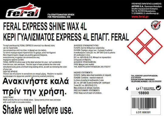 Feral Κερί Γυαλίσματος Express Υγρό Κερώματος Αυτοκινήτου 4lt