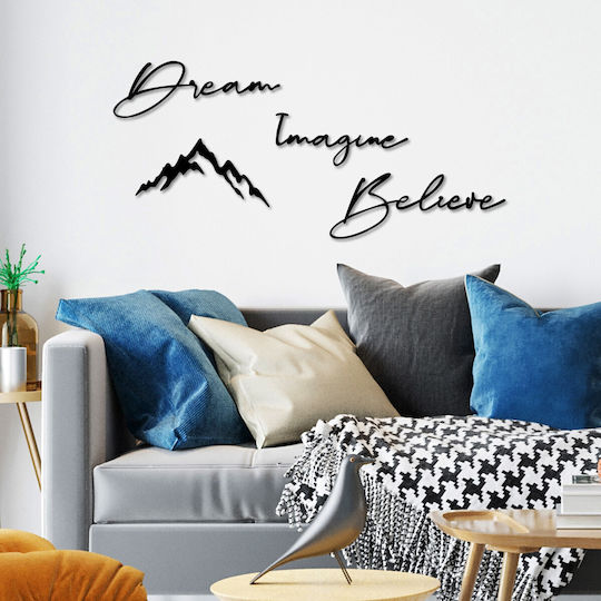 Wall Decor Dream Imagine Believe Set of 4pcs 891tnl3341 47x16 47x15 37x19 50x18.5cm Black Wallity Metal