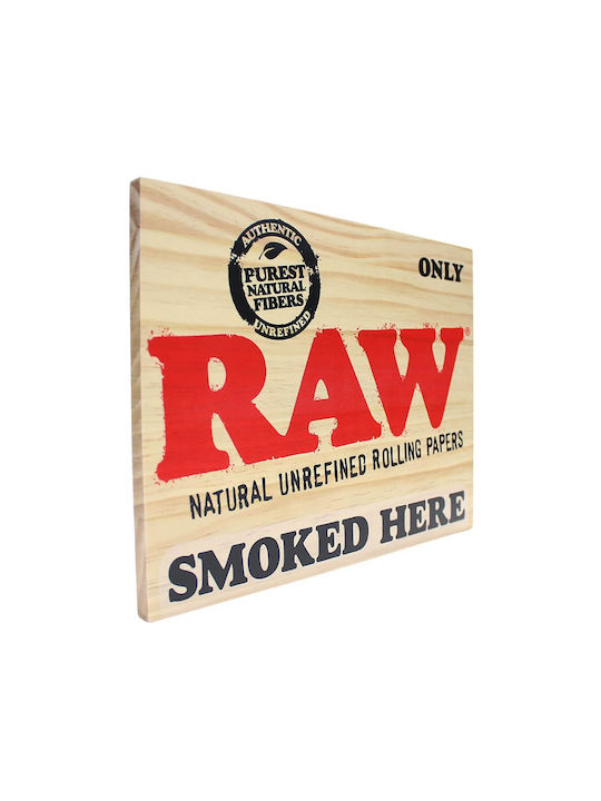 Raw Smoked Here Wood Sign
