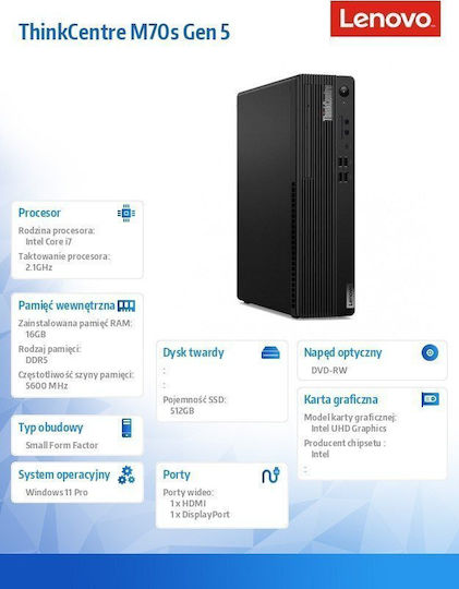 Lenovo ThinkCentre M70s Gen 5 Настолен Компютър (i7-14700/16GB DDR5/512GB SSD/Windows 11 Pro)