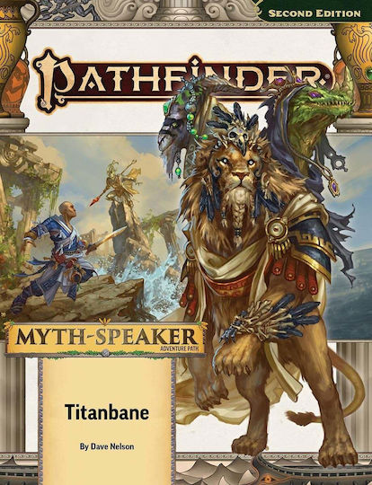 Pathfinder Adventure Path Myth-speaker Partea 3 – Titanbane En